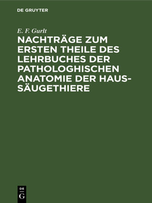 cover image of Nachträge zum ersten Theile des Lehrbuches der pathologhischen Anatomie der Haus-Säugethiere